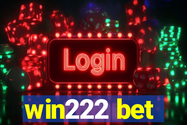 win222 bet